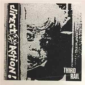 Direct Action - Third Rail Demo Album