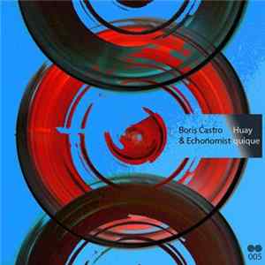 Boris Castro - Huayquique Album