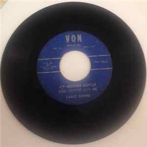 Karlo Turner - My Mother Bowed And Prayed For Me Album