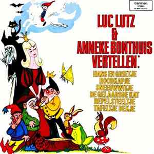 Luc Lutz - Luc Lutz & Anneke Bonthuis Vertellen Album