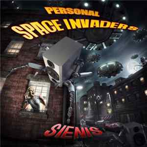 Sienis - Personal Space Invaders Album