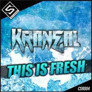 Kraneal - This Is Fresh Album