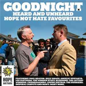 Various - Goodnight - Hope Not Hate Compilation Album Album