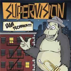 Supervision - Uga Tschaka!!! Album