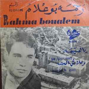 Rahma Boualem - Ya Loumina / Oualach Enti Album