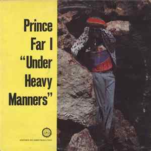 Prince Far I - Under Heavy Manners Album