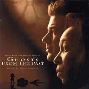 Marc Shaiman - Ghosts From The Past (Original Motion Picture Soundtrack) Album