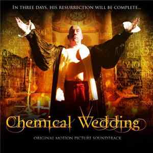 Various - Chemical Wedding - Music From And Inspired By The Motion Picture Album
