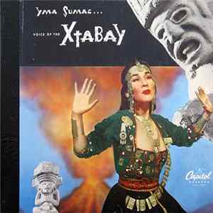 Yma Sumac - Voice Of The Xtabay Album
