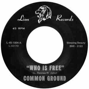Common Ground - Who Is Free Album