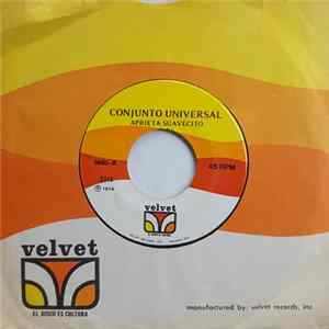 Conjunto Universal - Aprieta Suavecito / Mañana Album