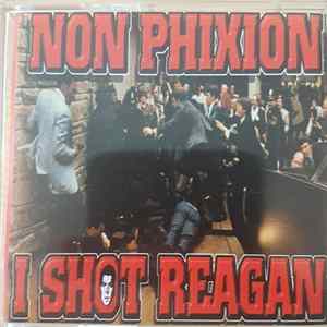 Non Phixion - I Shot Reagan Album