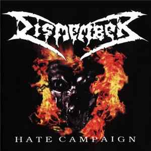 Dismember - Hate Campaign Album