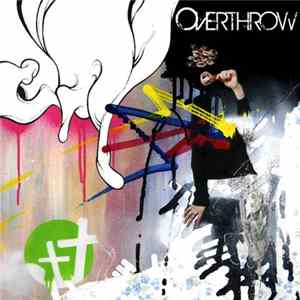 Overthrow - So Much Power, So Little Time Album