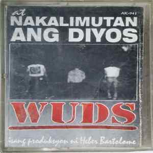 Wuds - At Nakalimutan Ang Diyos Album