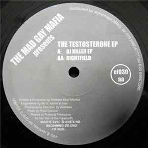 Mad Gay Mafia - The Testosterone EP Album