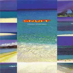 Snuff - Schminkie Minkie Pinkie Album