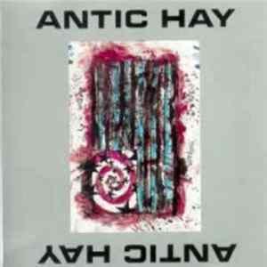 Antic Hay - A Few Cuts In Return Album