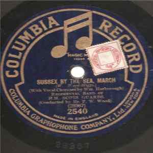 Regimental Band Of H. M. Scots Guards - Sussex By The Sea / Light Cavalry Overture Album