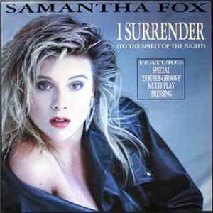 Samantha Fox - I Surrender (To The Spirit Of The Night) Album