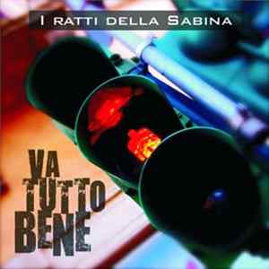 I Ratti Della Sabina - Va Tutto Bene Album