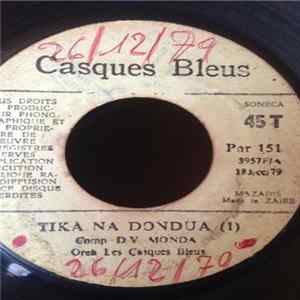 Orchestre Les Casques Bleus - Tika Na Dondua Album