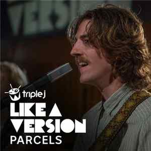Parcels - I Will Always Love You (Triple J Like A Version) Album