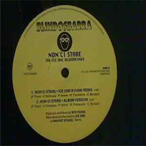 Blindosbarra - Non Ci Stare (The Ice One Reworkings) Album