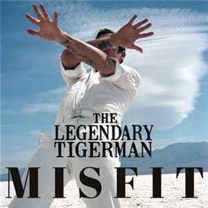 The Legendary Tigerman - Misfit Album