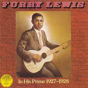 Furry Lewis - In His Prime 1927-1928 Album