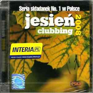Various - Jesień Clubbing 2008 Album