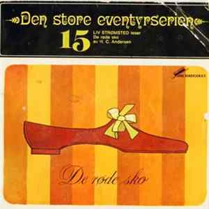 Liv Strømsted - Den Store Eventyrserien 15 - Røde Sko Album