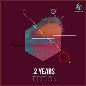 Various - 2 Years Edition Album