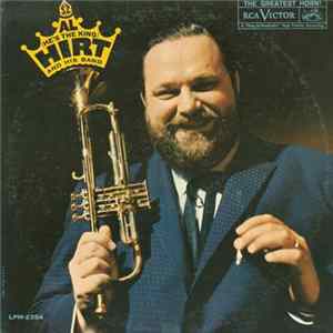 Al (He's The King) Hirt And His Band - Al (He's The King) Hirt And His Band Album