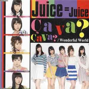 Juice=Juice - Ça Va ? Ça Va ? / Wonderful World Album