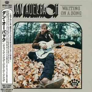 Dan Auerbach - Waiting On A Song Album