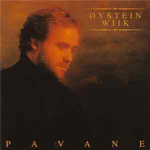 Øystein Wiik - Pavane Album