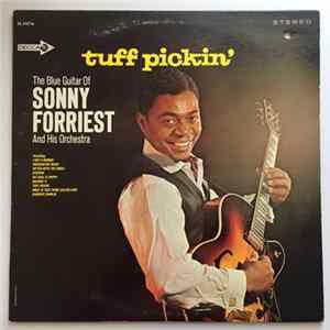 Sonny Forriest And His Orchestra - Tuff Pickin' Album