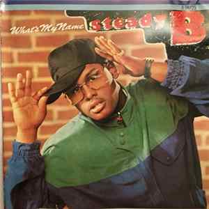 Steady B - What's My Name Album