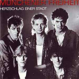 Münchener Freiheit - Herzschlag Einer Stadt Album