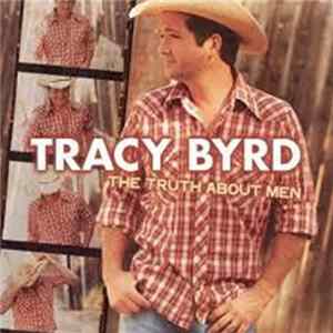 Tracy Byrd - The Truth About Men Album