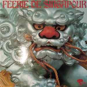 Unknown Artist - Féerie De Singapour Album