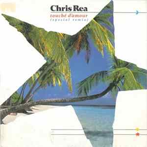 Chris Rea - Touché D'Amour Album