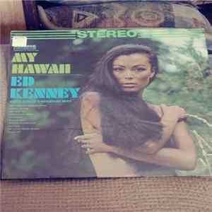 Ed Kenney - My Hawaii Album