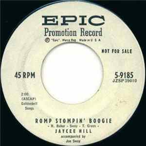 Jaycee Hill - Romp Stompin' Boogie / A Love So Fine Album