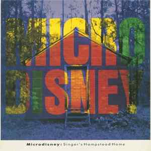 Microdisney - Singer's Hampstead Home Album