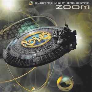 Electric Light Orchestra - Zoom Album
