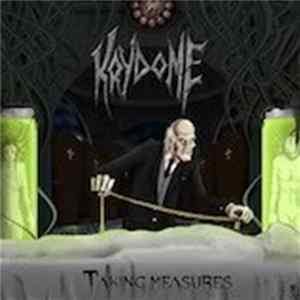 Krydome - Taking Measures Album