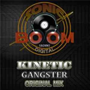 Kinetic - Gangster Album