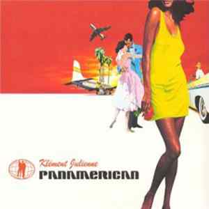 Klément Julienne - Panamerican Album